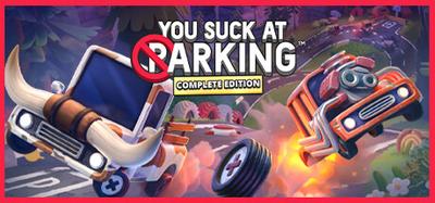 You Suck at Parking Complete Edition banner