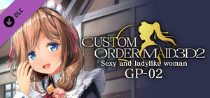 CUSTOM ORDER MAID 3D2 Sexy and Ladylike Woman GP-02 banner