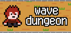 Wave Dungeon banner