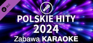 Zabawa Karaoke - Polskie Hity 2024 banner