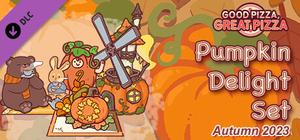 Good Pizza, Great Pizza - Pumpkin Delight Set - Autumn 2023 banner