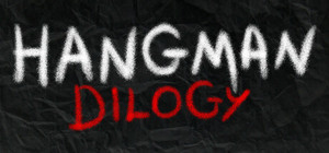 HANGMAN DILOGY banner