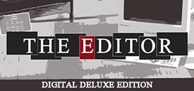 THE EDITOR Digital Deluxe Edition