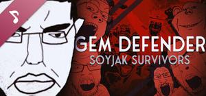 Gem Defender: Soyjak Survivors Soundtrack banner