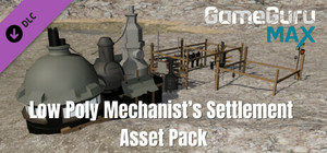 GameGuru MAX Low Poly Asset Pack - Mechanist's Settlement banner