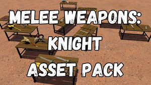 GameGuru MAX Low Poly Asset Pack - Knight Weapons Melee banner