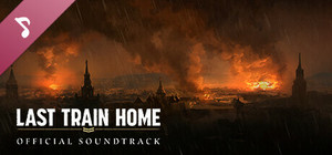 Last Train Home Soundtrack banner