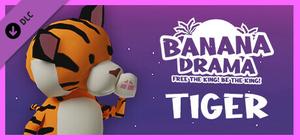 Banana Drama - Tiger banner