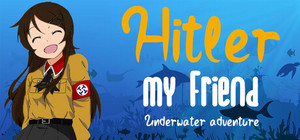 Hitler My Friend banner