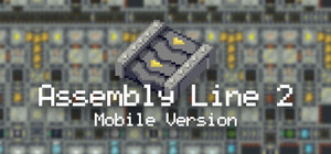 Assembly Line 2 Mobile Version banner