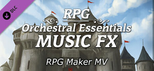 RPG Maker MV - RPG Orchestral Essentials Music FX banner