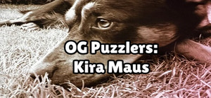 OG Puzzlers: Kira Maus banner