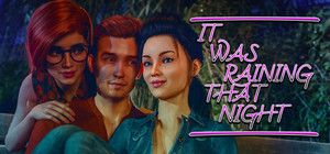 It Was Raining That Night banner