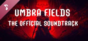 Umbra Fields Soundtrack banner