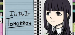 I'll Do It Tomorrow banner