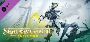 Shadow Gambit: Yuki's Wish banner