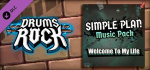 Drums Rock: Simple Plan - 'Welcome to My Life' banner