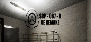 SCP-087-B UE Remake banner
