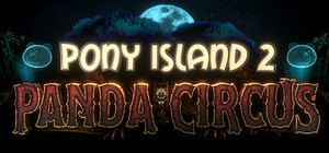 Pony Island 2: Panda Circus banner