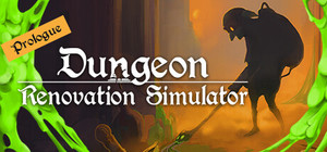 Dungeon Renovation Simulator: Prologue banner