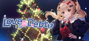 Love, in Debt!? banner