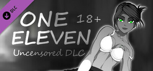 One Eleven - 18+ Uncensored banner
