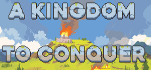 A Kingdom To Conquer banner