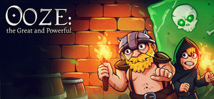Ooze: The Great and Powerful banner