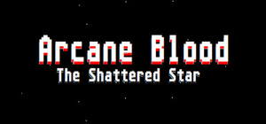 Arcane Blood: The Shattered Star banner