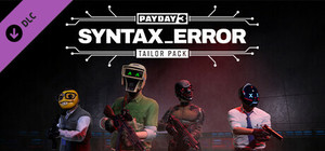 PAYDAY 3: Syntax Error Tailor Pack banner