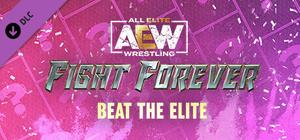 AEW: Fight Forever - Beat the Elite banner
