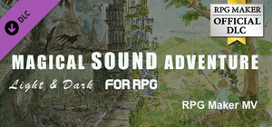 RPG Maker MV - Magical Sound Adventure - Light and Dark for RPG banner