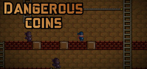 Dangerous Coins banner