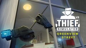 Thief Simulator VR: Greenview Street banner
