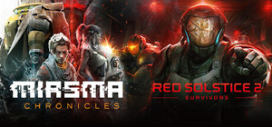Miasma Chronicles + Red Solstice 2: Survivors banner