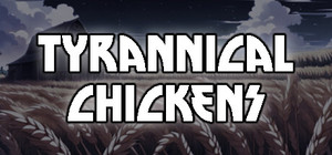 Tyrannical Chickens banner