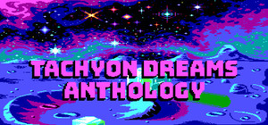 Tachyon Dreams Anthology banner