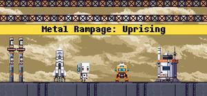Metal Rampage Uprising banner