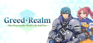 Greed Realm: Hero from Another World & the Soul Tree banner