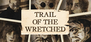Trail of the Wretched banner