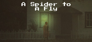 A Spider to A Fly banner