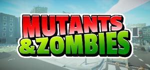 Mutants & Zombies banner