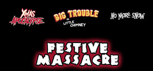 Festive Massacre banner