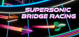 Supersonic Bridge Racing banner