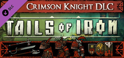 Tails of Iron - Crimson Knight