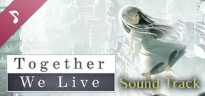 Together We Live Soundtrack banner