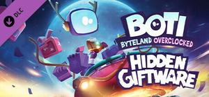 Boti: Byteland Overclocked - Hidden Giftware banner
