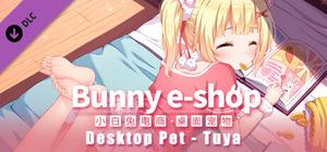 Bunny eShop - Desktop Pet Tuya banner