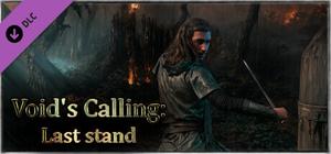Void's Calling: Last stand banner