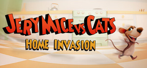 Jery Mice vs Cats: Home Invasion banner